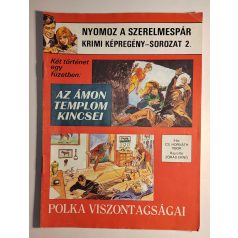  Zórád Ernő: Nyomoz a szerelmespár - Krimi képregény-sorozat 2. Az Ámon templom kincsei - Polka viszontagságai