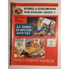Zórád Ernő: Nyomoz a szerelmespár - Krimi képregény-sorozat 2. Az Ámon templom kincsei - Polka viszontagságai