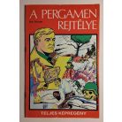 Fazekas Attila / Cs. Horváth Tibor / Alekszandr Polescsuk: A pergamen rejtélye