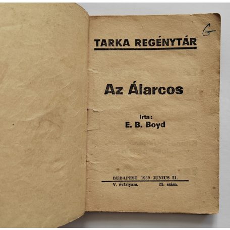 E. B. Boyd: Az Álarcos  Tarka Regénytár V/25. szám