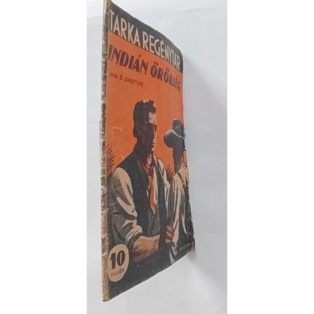 B. Darton: Indián örökség Tarka Regénytár VI/10. szám