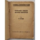 E. B. Boyd: Texasi Jack Idaho sherifje Tarka Regénytár VI/7. szám