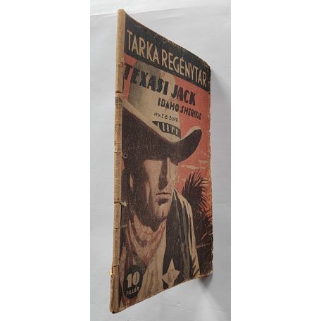 E. B. Boyd: Texasi Jack Idaho sherifje Tarka Regénytár VI/7. szám