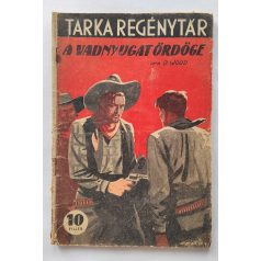O. Wood: A vadnyugat ördöge Tarka Regénytár V/44. szám