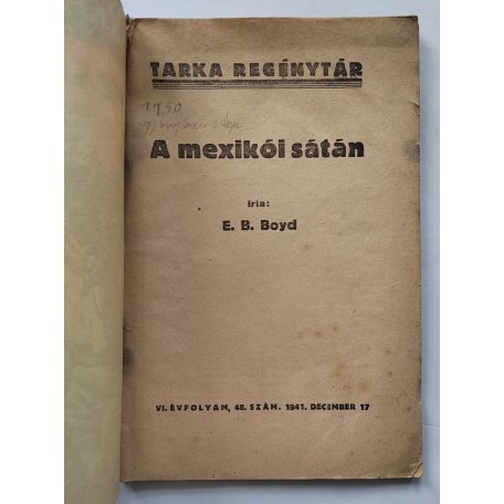 E. B. Boyd: A mexikói sátán Tarka Regénytár VI/48. szám