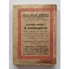 Charles Alden Seltzer: A kormányzó pisztolya I-II. PHK 529-530.