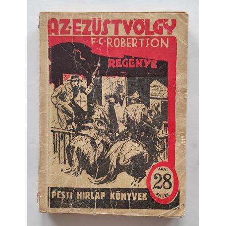 F. C. Robertson: Az ezüstvölgy PHK 520.