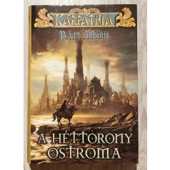 Bán Mór: A héttorony ostroma