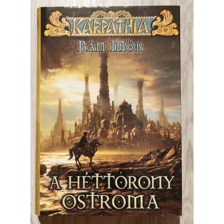 Bán Mór: A héttorony ostroma