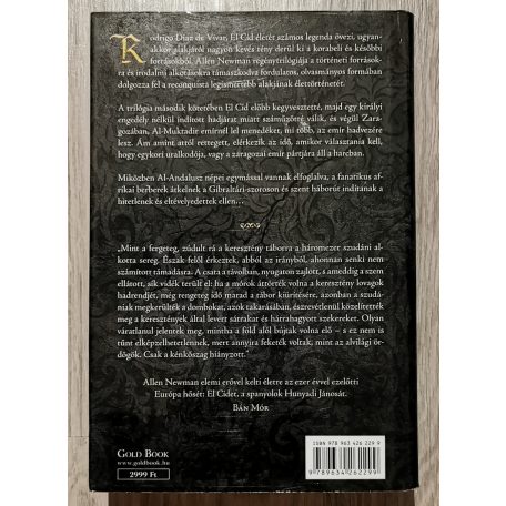 Allen Newman: El Cid I-III. (Kasztília oroszlánja + A száműzött zsoldos + Királyok végnapjai)
