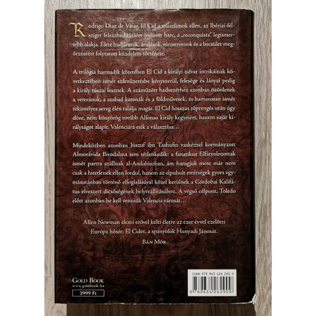 Allen Newman: El Cid I-III. (Kasztília oroszlánja + A száműzött zsoldos + Királyok végnapjai)