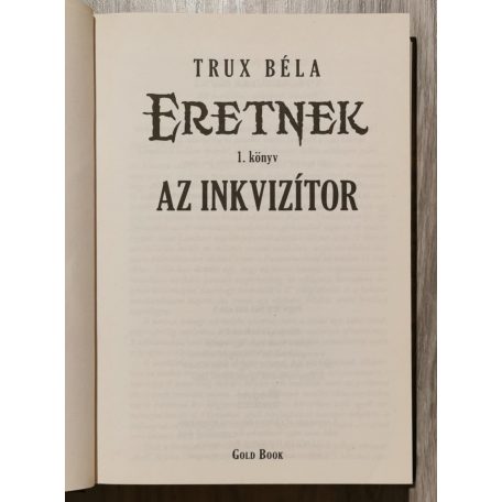 Trux Béla: Az inkvizítor 