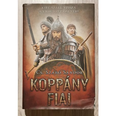 Cs. Szabó Sándor: Koppány fiai 