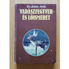 Zoltán Attila Dr.: Vadászfegyver- és lőismeret I-II.