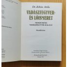Zoltán Attila Dr.: Vadászfegyver- és lőismeret I-II.