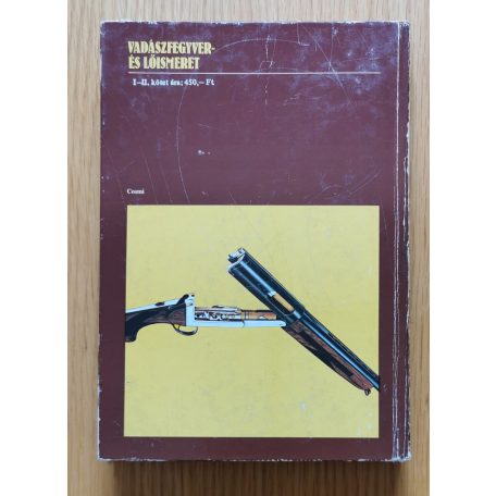 Zoltán Attila Dr.: Vadászfegyver- és lőismeret I-II.