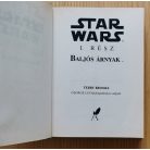Terry Brooks: Star Wars I. rész- Baljós árnyak (George Lucas forgatókönyve alapján)