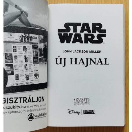 John Jackson Miller: Star Wars - Új hajnal