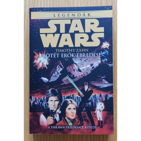 Timothy Zahn: Star Wars: Thrawn-trilógia I-III. - A birodalom örökösei, Sötét erők ébredése, Az utolsó parancs