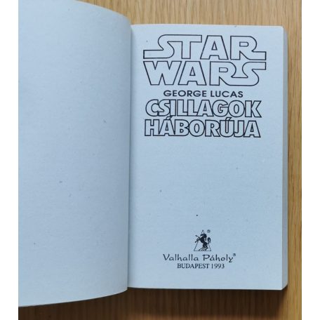 George Lucas: Csillagok háborúja