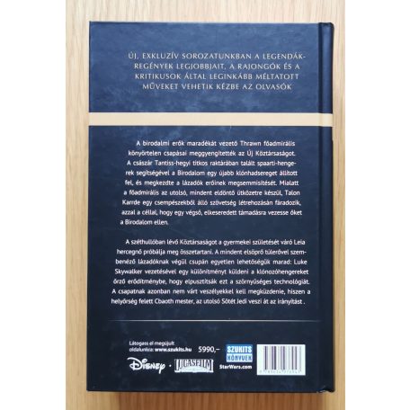 Timothy Zahn: Star Wars: Thrawn-trilógia I-III. - A birodalom örökösei, Sötét erők ébredése, Az utolsó parancs
