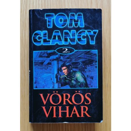 Tom Clancy: Vörös vihar I-II.
