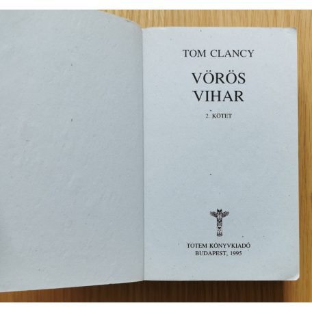 Tom Clancy: Vörös vihar I-II.