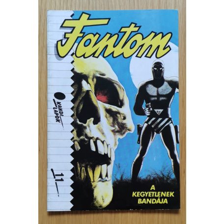 Fantom 11.- A kegyetlenek bandája