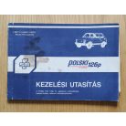 Kezelési utasítás - Polski Fiat 126p (kihajtható melléklettel)