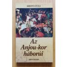 Kristó Gyula: Az Anjou-kor háborúi