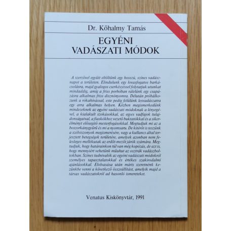 Kőhalmy Tamás, Dr.: Egyéni vadászati módok 1991/5.