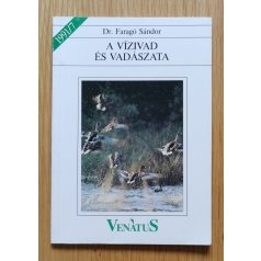 Faragó Sándor, Dr.: A vízivad és vadászata 1991/7.