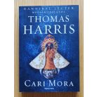 Thomas Harris: Cari Mora