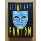 Susan Kay: A fantom