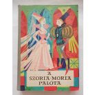 Népek meséi:  A szoria-moria palota (Finn, norvég, svéd, lapp, dán mesék)