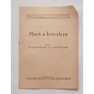 Dr. Osztróvszkyné, Dr. E. Németh Ágnes: Must a konyhán (1946)
