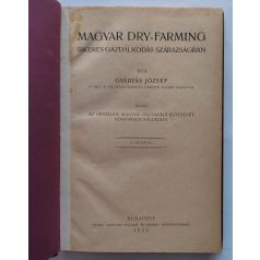   Gyárfás József: Magyar dry-farming. Sikeres gazdálkodás szárazságban (1922)
