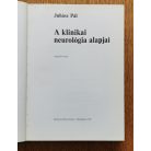 Juhász Pál: A klinikai neurológia alapjai