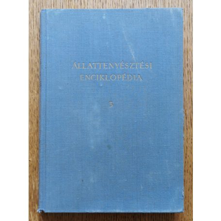 Állattenyésztési enciklopédia I-III.