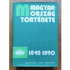 Kovács Endre; Katus László (szerk.): Magyarország története 1848-1890 I-II.