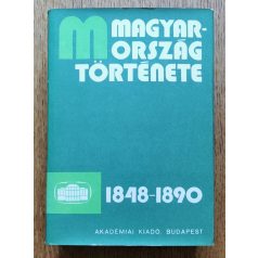   Kovács Endre; Katus László (szerk.): Magyarország története 1848-1890 I-II.