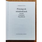 Sándorné Új Éva: Pénzügyek mindenkinek - Tesztek, feladatok, megoldások