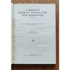   Gáspár Margit Dr.: A magyar tudományos irodalom bibliográfiája 1901 - 1925 X. 1. Kémia
