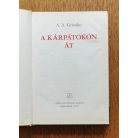 A. A. Grecsko: A Kárpátokon át