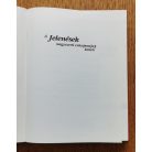 A jelenések nagyszerű csúcspontja közel!