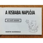 Martin Baxendale: A kisbaba naplója (Az első sikerek)