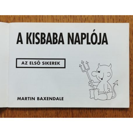 Martin Baxendale: A kisbaba naplója (Az első sikerek)