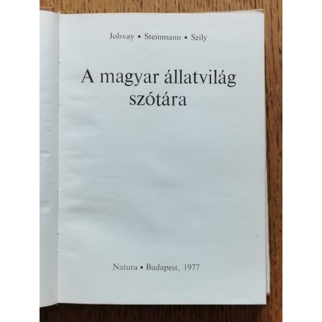 Jolsvay -Steinmann -Szily: A magyar állatvilág szótára