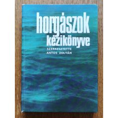 Antos Zoltán: Horgászok kézikönyve 