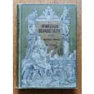 Mártonfy Márton (szerk.): Iparosok olvasótára X. évfolyam I-X. füzet